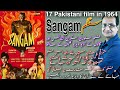 Sangam Sangam 1964 Urdu Hindi Pakistani Classic Films CRESCENT HISTORY