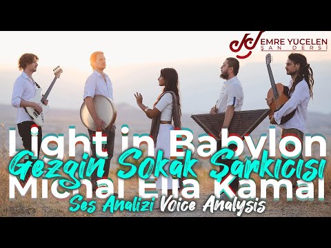 The Voyager Street Musician ! Light in Babylon (Michal Elia Kamal) Voice Analysis