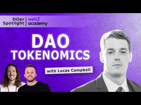 DAO Tokenomics - Using Tokens For Governance & Incentivizing Communities | Lucas Campbell @ Bankless