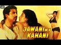 JAWANI KI KAHANI 1986 Full Hindi Romantic Movie Bollywood Movies Full Movie Bollywood Movie
