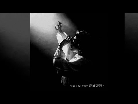 Sarra, Aslai, markeniy - Shouldn't we remember  (Original Mix)