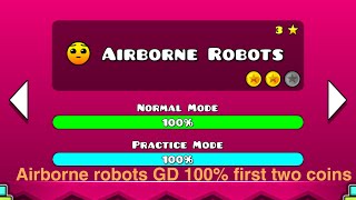 Airborne robots GD 100% With first two coins