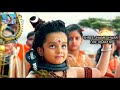 Shiv Kailasho Ke Wasi Baal Tv Show Full Song Shiv Kailasho Ke Wasi Tv Series TV Show