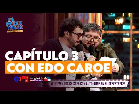 El Desestrece | Capítulo 3 SIN COMERCIALES | Invitado: Edo Caroe