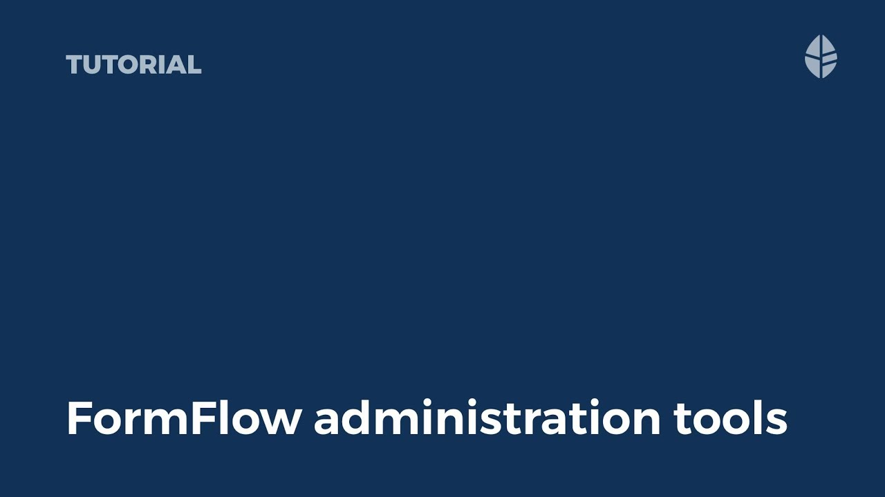 Tutorial | Forms Admin Tools