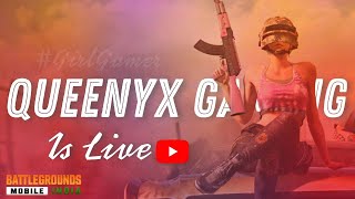 CHARMING GIRLS SUNDAY LEAGUE 💕PRESENTED BY NPH ESPORTS ❤️‍🔥LIVE WITH QUEENYX GAMING 🔥ROAD TO 1K 🥰