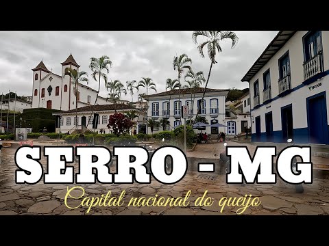 A pequena SERRO-MG a capital nacional do queijo.