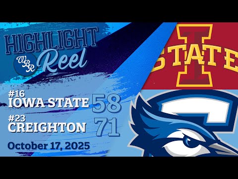 Creighton Highlight Reel: #23 Jays 71, #16 Iowa State 58 (10/17/2025)
