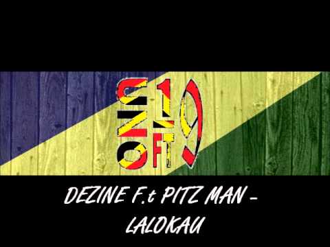 DEZINE Ft. PITZ MAN - LALOKAU (Solomon Islands & PNG Music 2015)