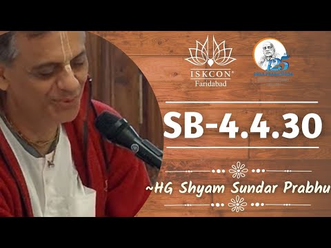 SB. 4.4.30 || ISKCON Faridabad ||Sri Sri Radha Govind Dham