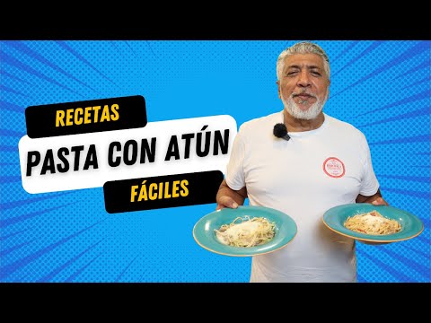 PASTA CON ATÚN - sección RECETAS FACILES | Pino Prestanizzi