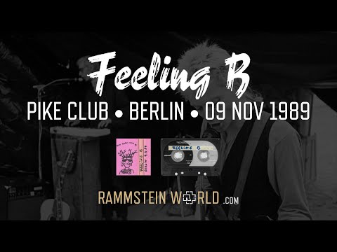 Feeling B - Pike Club Berlin - 9 November 1989