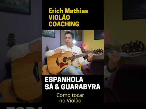 Espanhola - Sá e Guarabyra
