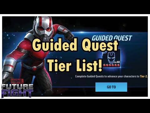 Guided Quest Tier List! Which characters should you take on the Guided Quest? - Marvel Future Fight