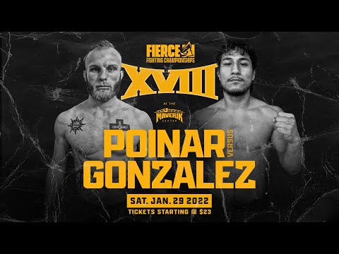 Alex Poinar vs Israel Gonzalez - Fierce Fighting Championship 18