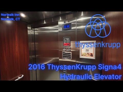 2016 ThyssenKrupp Signa4 Hydraulic Elevator | Norwalk Inn | Norwalk, CT