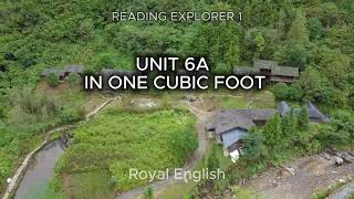 READING EXPLORER 1 UNIT 6A IN ONE CUBIC FOOT