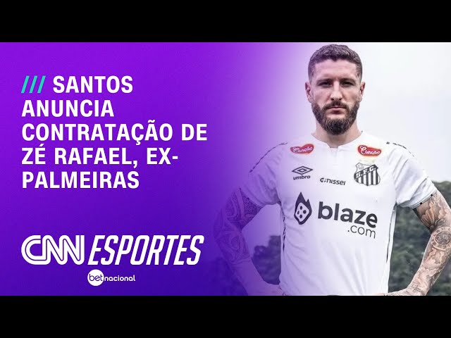 Santos anuncia contratação de Zé Rafael, ex-Palmeiras | LIVE CNN