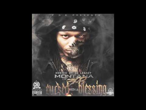 MONTANA OF 300   F*CK HER BRAINS OUT CURSED WITH A BLESSING