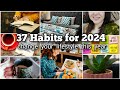 37 Life-changing Habits to Change Your Lifestyle for 2024