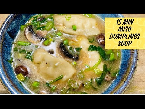MISO DUMPLING SOUP in 15 MINUTES