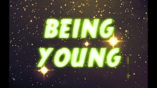 Dalton Rapattoni - Being Young [Music Video + Lyrics]