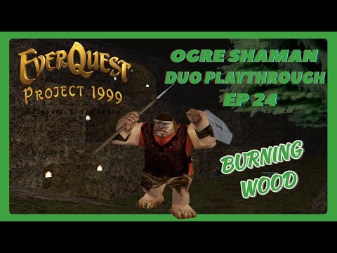 Project 1999 Green | Ogre Shaman Duo w/Mage 52+ ep 24 | Giant Fort