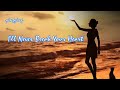 I Ll Never Break Your Heart 我永遠不會傷妳的心 Backstreet Boys 中英歌詞