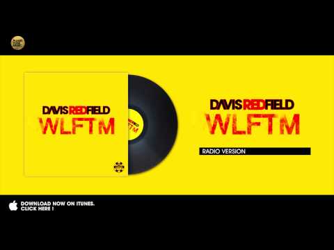 Davis Redfield - WLFTM (Radio Version)