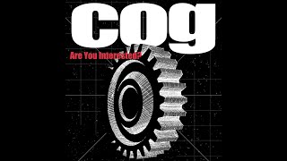 Cog - Are You Interested [Official Video]