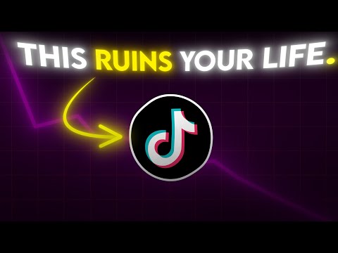 How TikTok actually ruins your life.