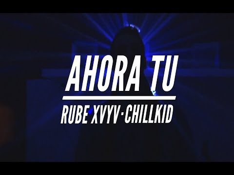 RUBE XVYV - AHORA TU (prod. Rocabeats)