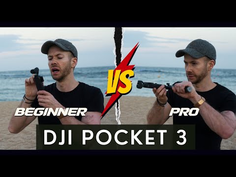 DJI POCKET 3 - Beginner Versus Pro Tutorial