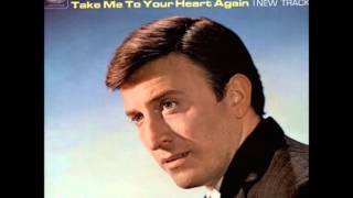 Take Me To Your Heart Again  Vince Hill 1966