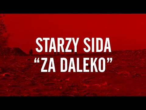 STARZY SIDA / ZA DALEKO