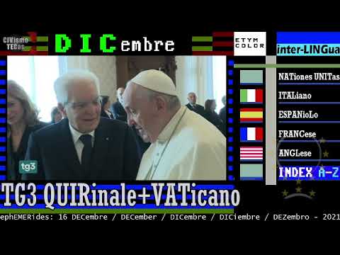 TG3 giorno 16 DICembre 2021,  QUIRinale+VATicano, saluti di Mattarella a Papa Francesco