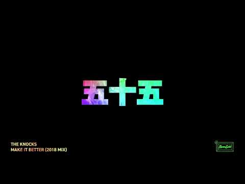 Video thumbnail for Make It Better (2018 Mix)