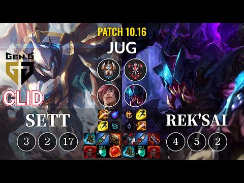 GEN Clid Sett vs Rek'Sai Jungle - KR Patch 10.16