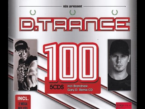 Gary D presents: D. Trance Vol. 100 (2022) (CD01)