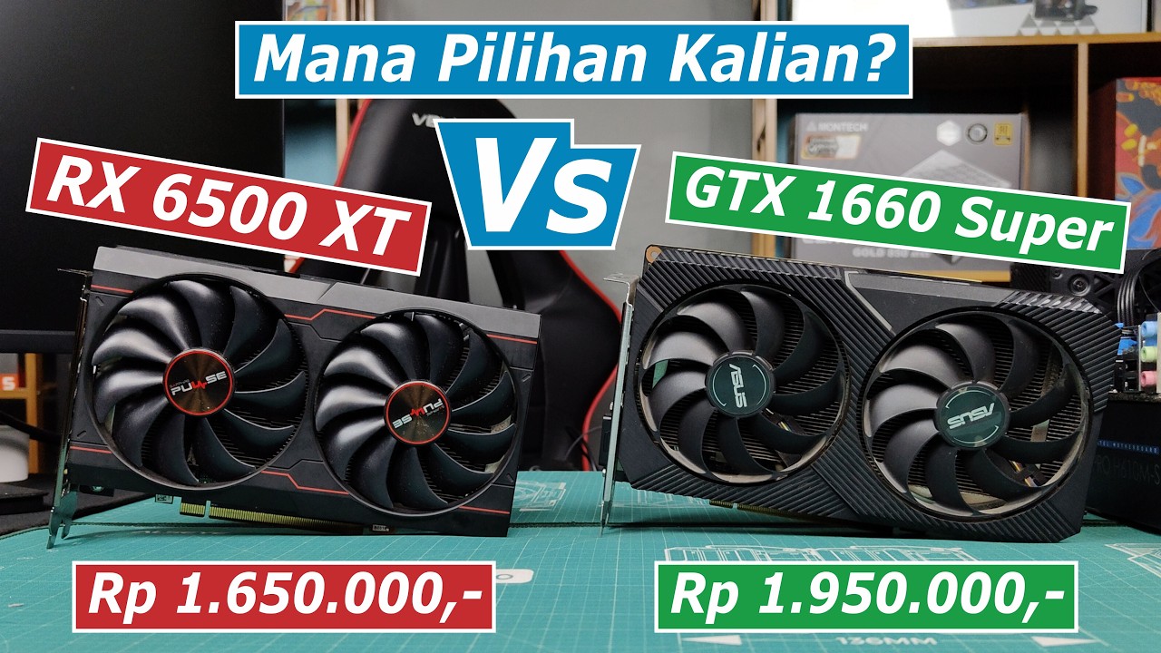 Perbandingan VGA RX 6500 XT Vs GTX 1660 Super | Harga Beda Dikit Pilih Mana?
