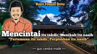 Download lagu Mencintai itu takdir, Menikah itu nasib || Gus Candra Malik 2020 mp3 Download lagu Mencintai itu takdir, Menikah itu nasib || Gus Candra Malik 2020 mp3
