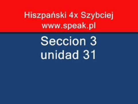 Spanish Lesson Seccion3 unidad31- Direct Method Speak.pl