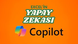 Microsoft Copilot Excel'de Nasıl Kullanılır?