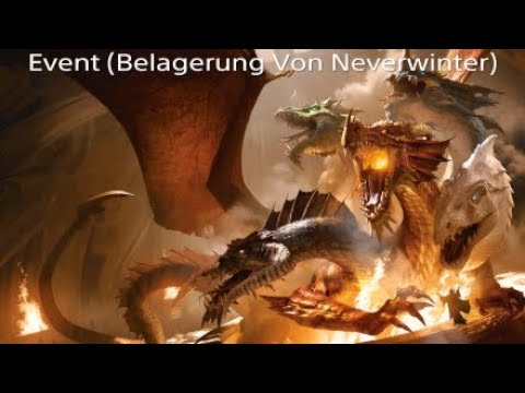 Neverwinter event [Belagerung Von Neverwinter]