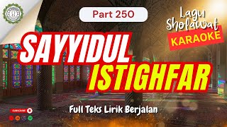 Download lagu Karaoke Sholawat 'SAYYIDUL ISTIGHFAR' | Al Barkah Sholawat mp3 Download lagu Karaoke Sholawat 'SAYYIDUL ISTIGHFAR' | Al Barkah Sholawat mp3