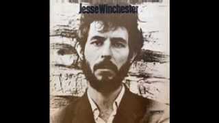 jesse winchester - tell me why you like roosevelt