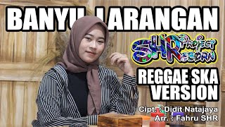 Download lagu SHR PROJECT - BANYU LARANGAN ( COVER VERSI REGGAE SKA ) mp3 Download lagu SHR PROJECT - BANYU LARANGAN ( COVER VERSI REGGAE SKA ) mp3