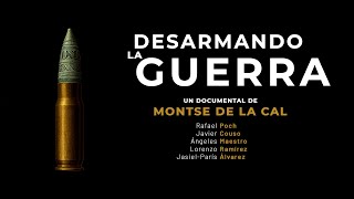 DESARMANDO LA GUERRA