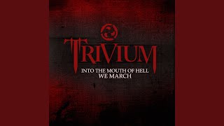 Into the Mouth of Hell We March