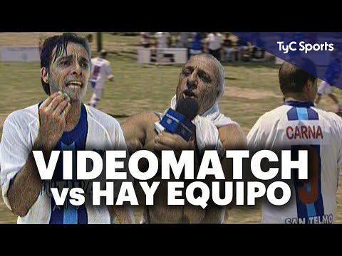 HAY EQUIPO vs VIDEOMATCH 😂 Humor, risas, fútbol, anécdotas y mucho más | Archivo 2008